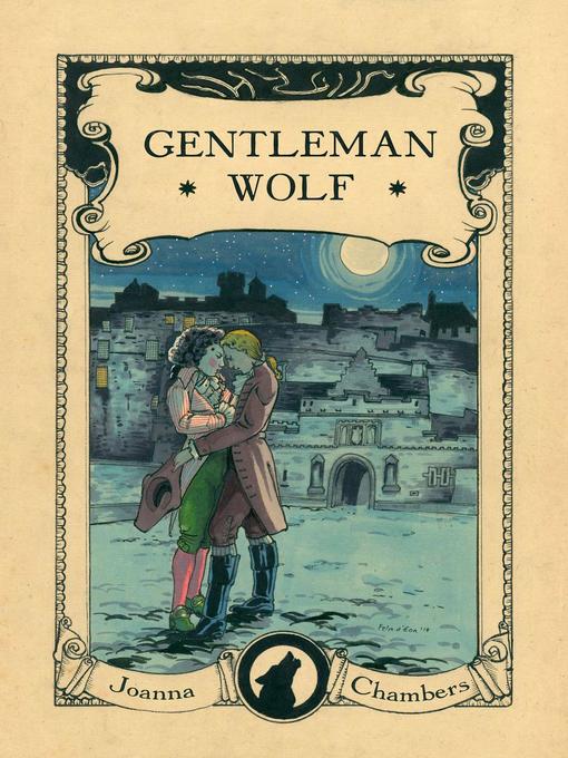 Title details for Gentleman Wolf by Joanna Chambers - Available